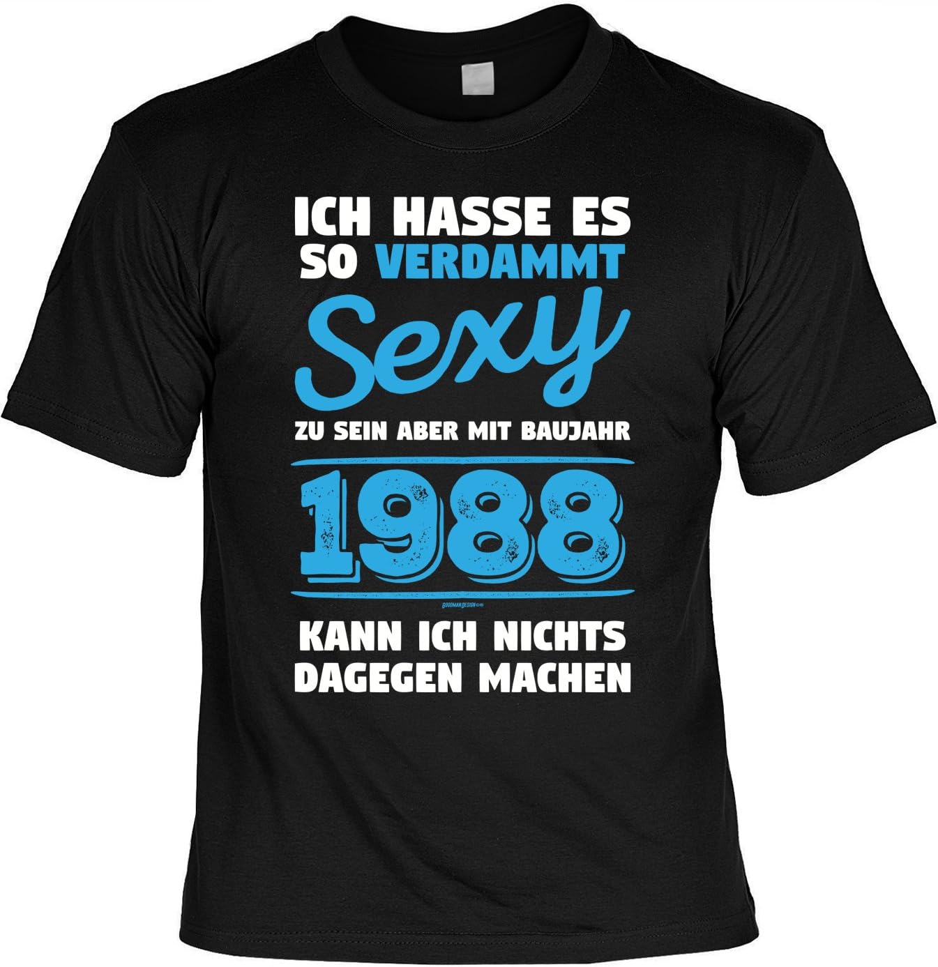 Cooles TShirt zum 33. Geburtstag TShirt zu Sein Aber mit Baujahr 1988