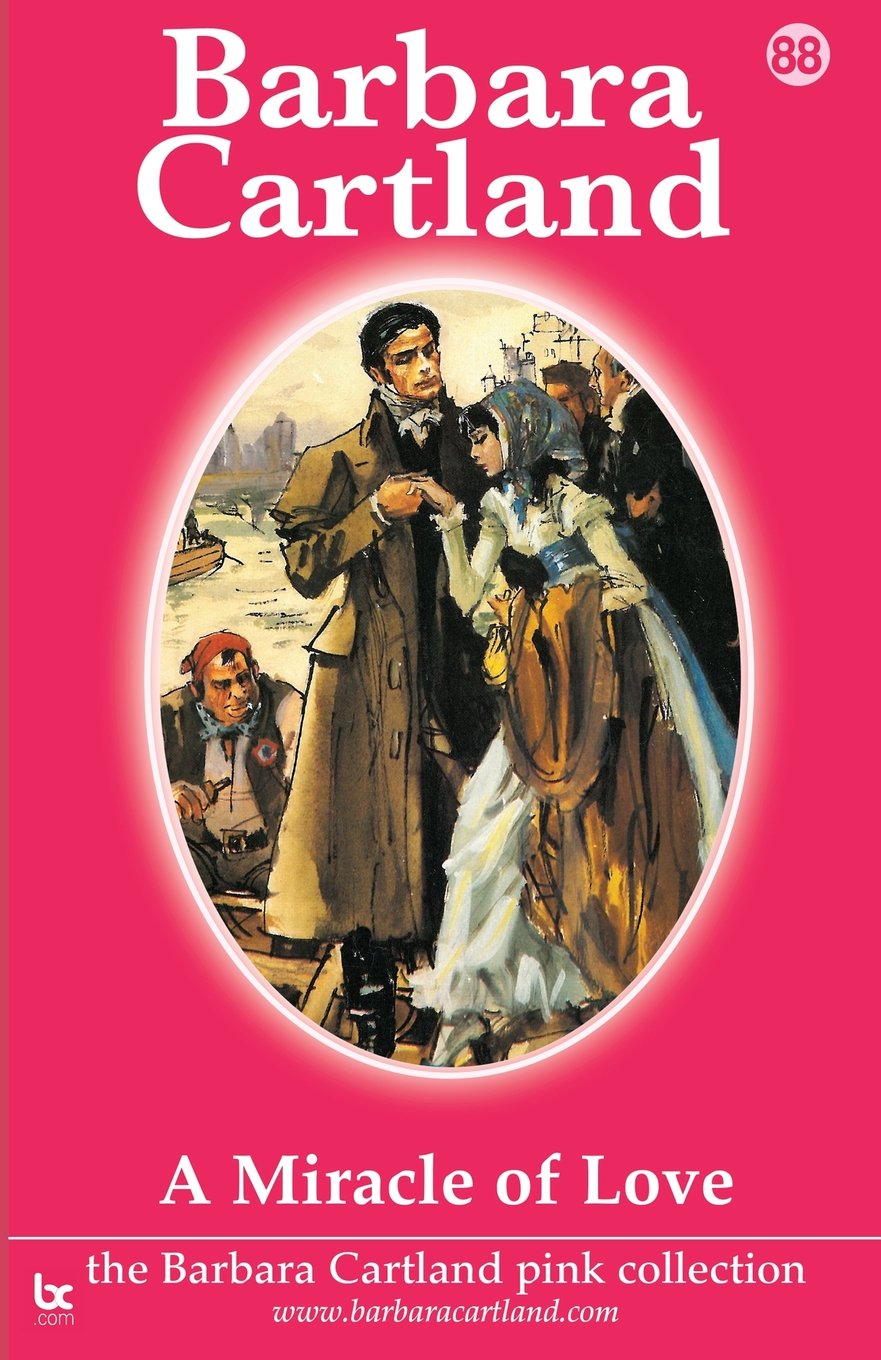 A Miracle of Love: Volume 88 (The Pink Collection)