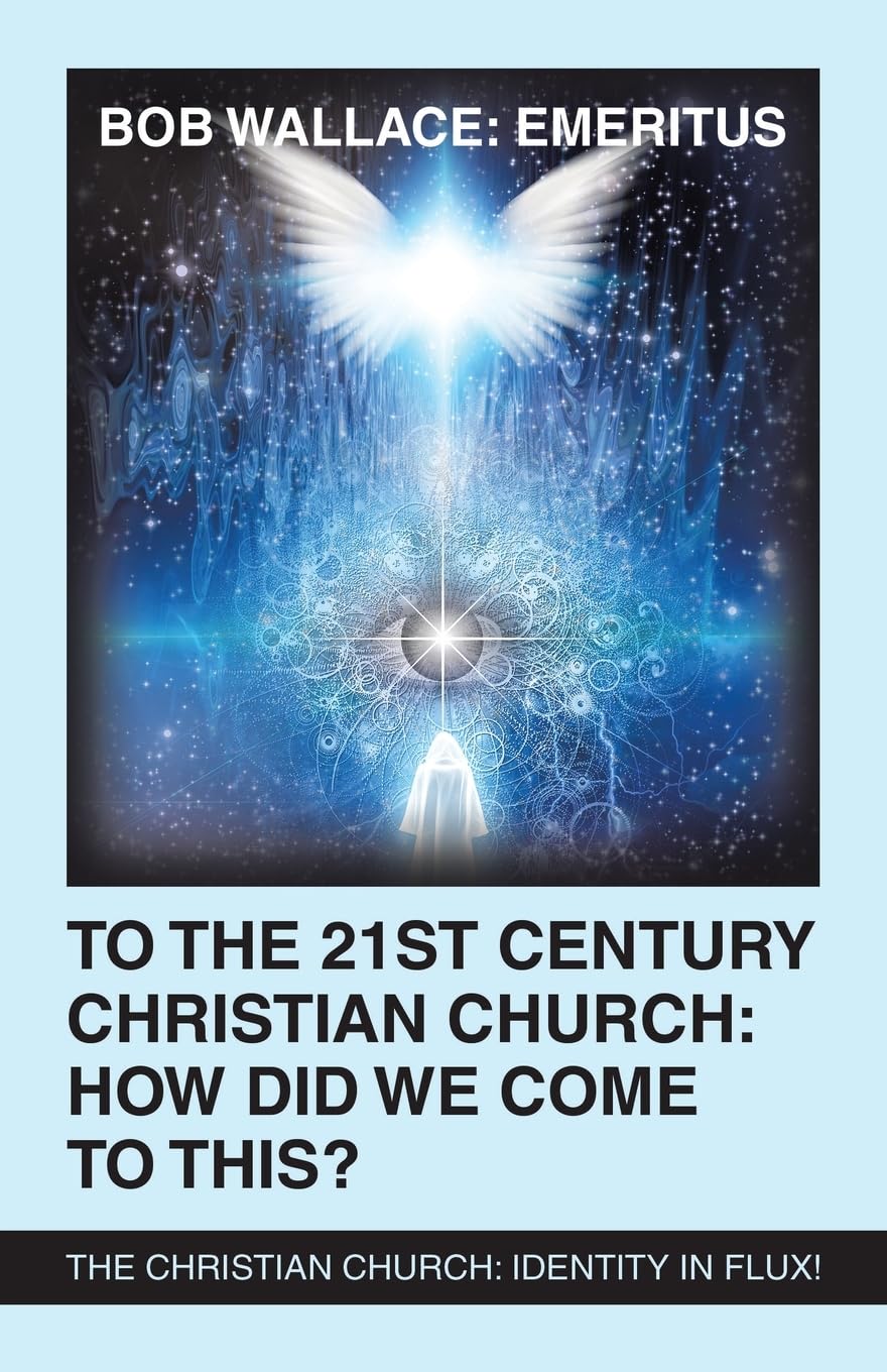 Buy To the 21St Century Christian Church How Did We Come to This? The