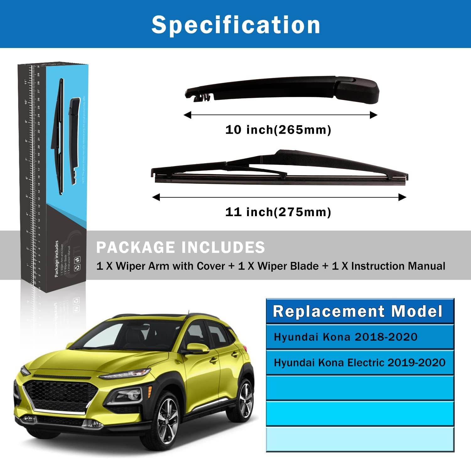 WTI Rear Wiper Arm Blade Set Compatible With Hyundai Kona 2018-2022 / Compatible With Hyundai Kona Electric 2019-2022 Rear Windshield Window Wiper Kits Assembly New Replacement Accessories Parts