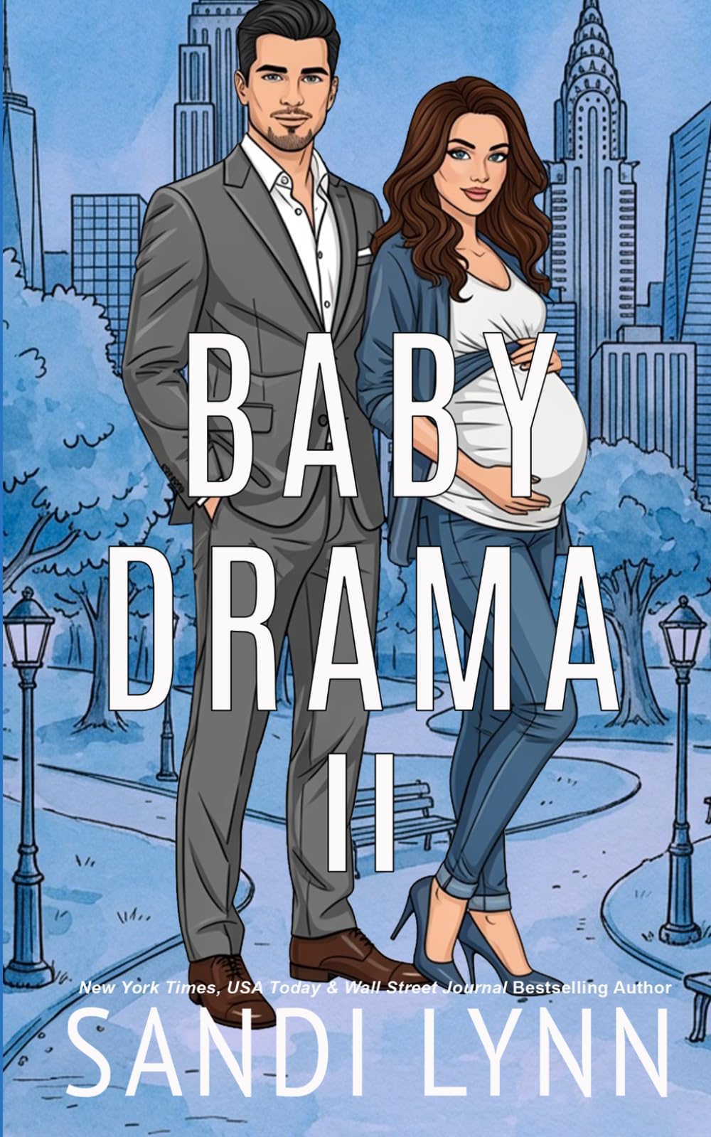 Baby Drama II: A Billionaire Accidental Baby Romance: 2