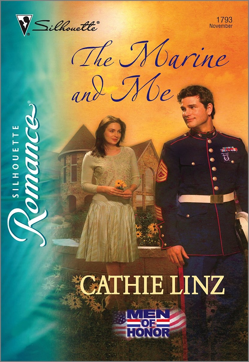 The Marine and Me (Silhouette Romance Book 1793) Kindle edition by