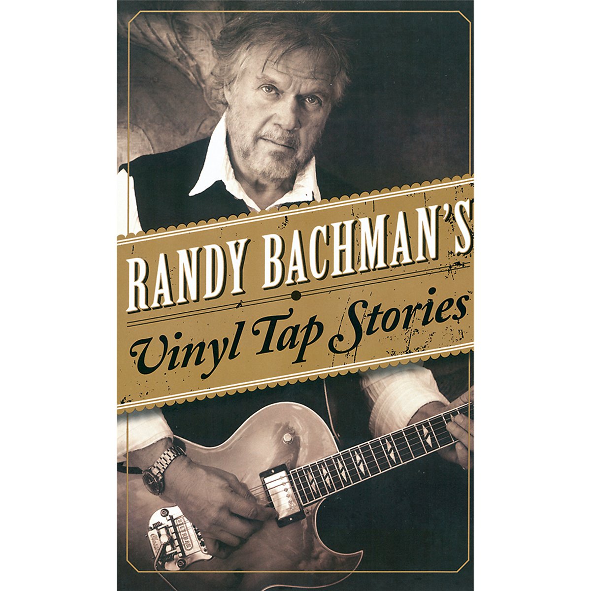 Buy Randy Bachmans Vinyl Tap Stories — BookShops.in