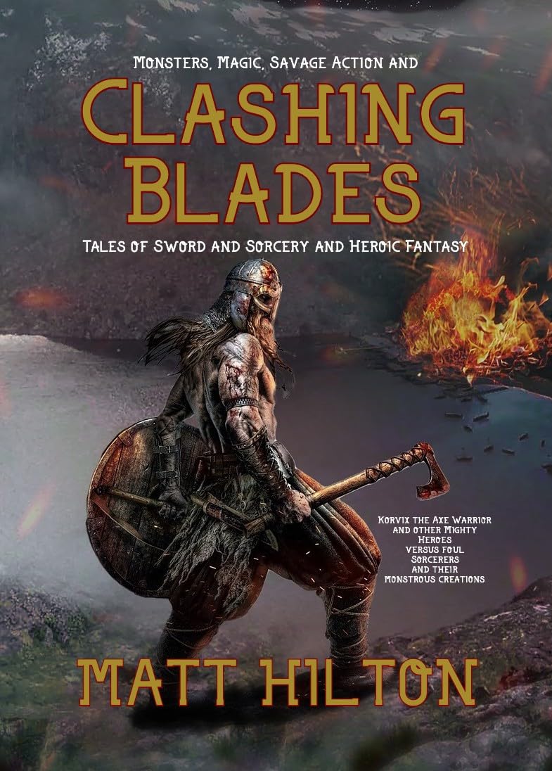 Cover of Clashing Blades: Tales of Sword & Sorcery and Heroic Fantasy