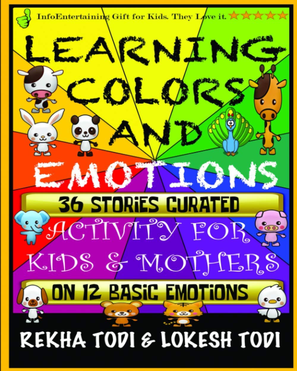 Learning Colors and Emotions: Activity for Kids and Mothers: Volume 1 (How children succeed at visible learning using wonderful fairy tales technique)