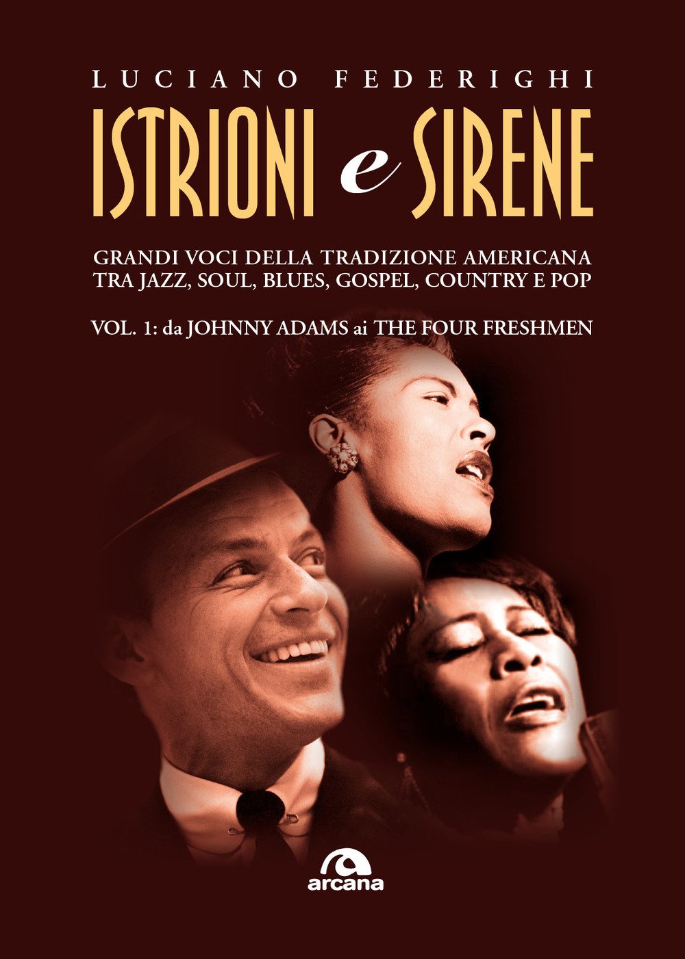 Istrioni e sirene décoder les harmonies complexes de Johnny Adams aux Four Freshmen