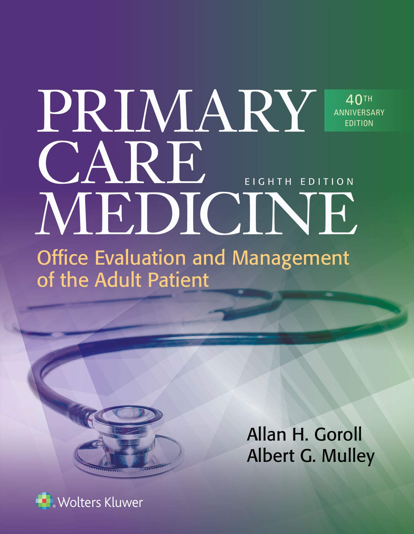 Primary Care Medicine (Primary Care Medicine ( Goroll ))