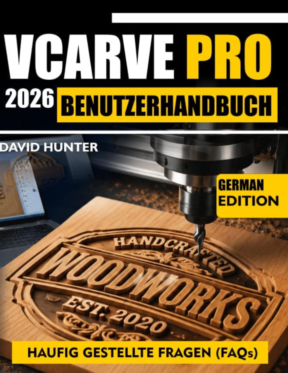 VCARVE PRO 2026 BENUTZERHANDBUCH: Schritt-für-Schritt-Anleitung zum CNC-Fräsen: V-Fräsen – Werkzeugwege, Vorschübe, Geschwindigkeiten und reale Projekte