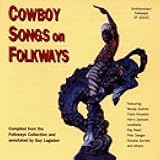 Cowboy Songs on Folkways