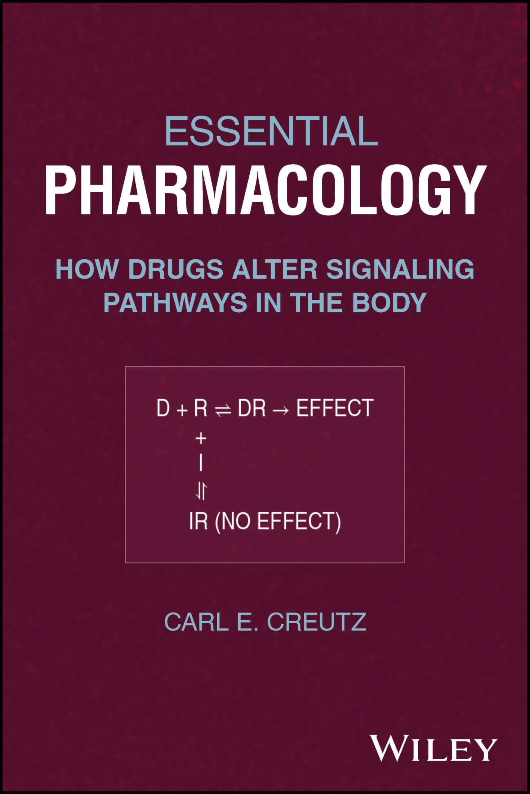 Essential Pharmacology: How Drugs Alter Signaling Pathways in the Body