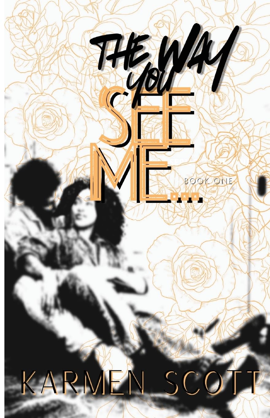 The Way You See Me...: 1