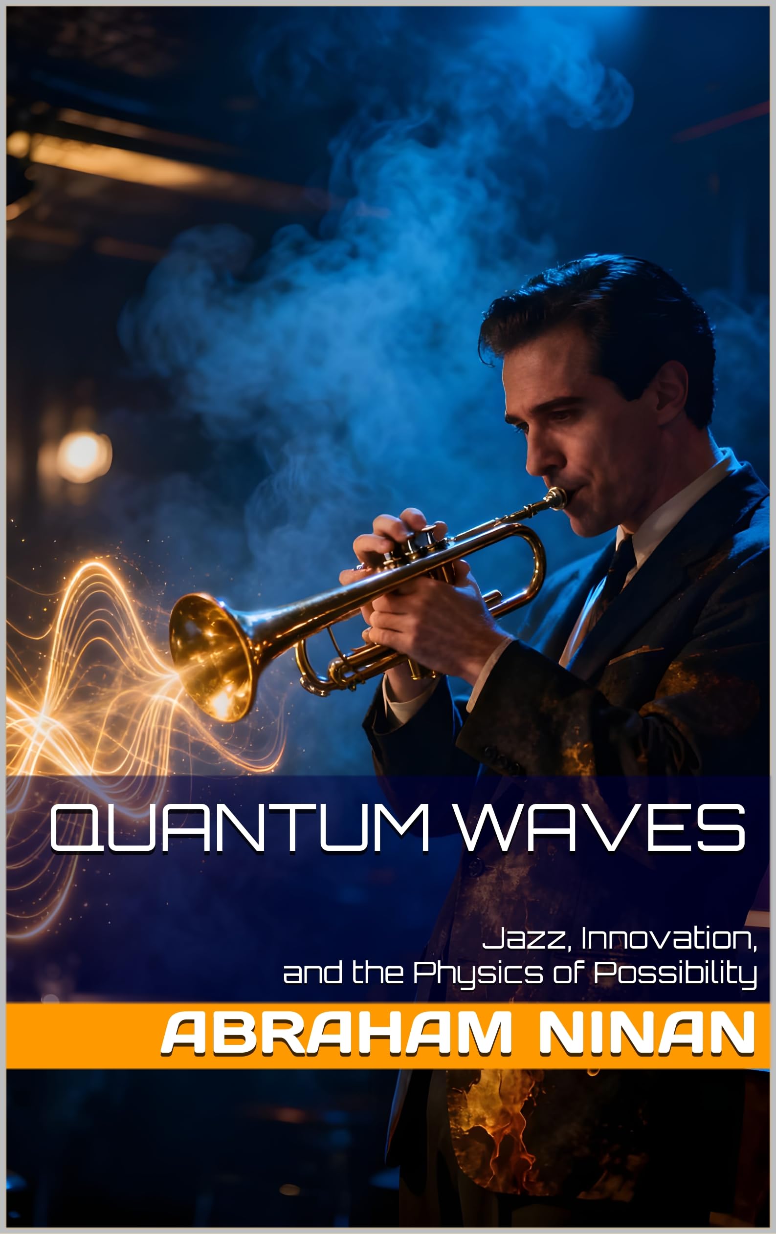 Quantum Waves comprendre l'innovation par la science et le jazz