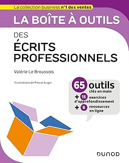 La Boîte à outils des écrits professionnels