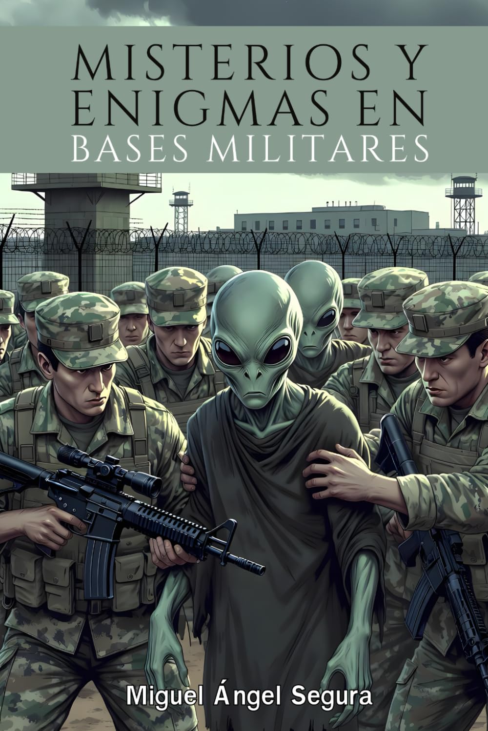 Misterios y enigmas en Bases Militares: Ovnis, Fenómenos Paranormales y sucesos extraños