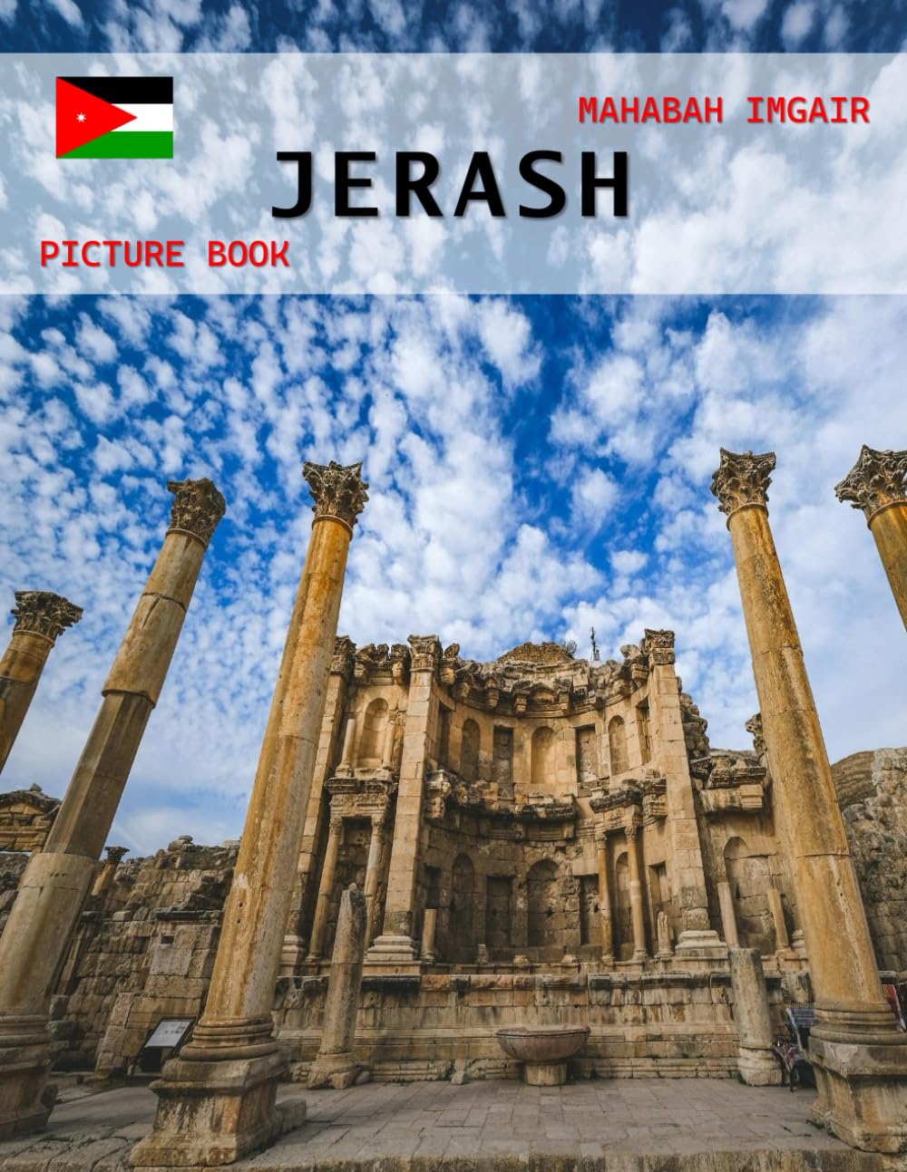 jerash: A Timeless Visual Journey — A Coffee Table Photo Collection