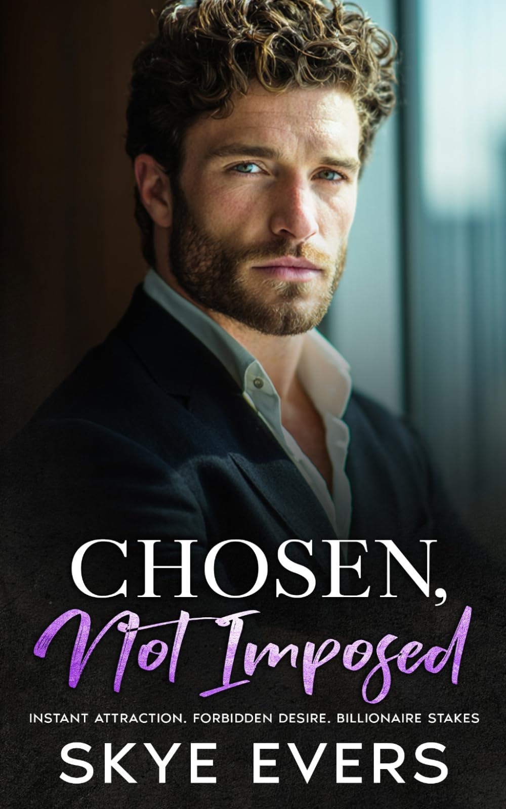 Chosen, Not Imposed: A Grumpy Billionaire Boss Romance (Love Is a Choice: The Montgomery Series)