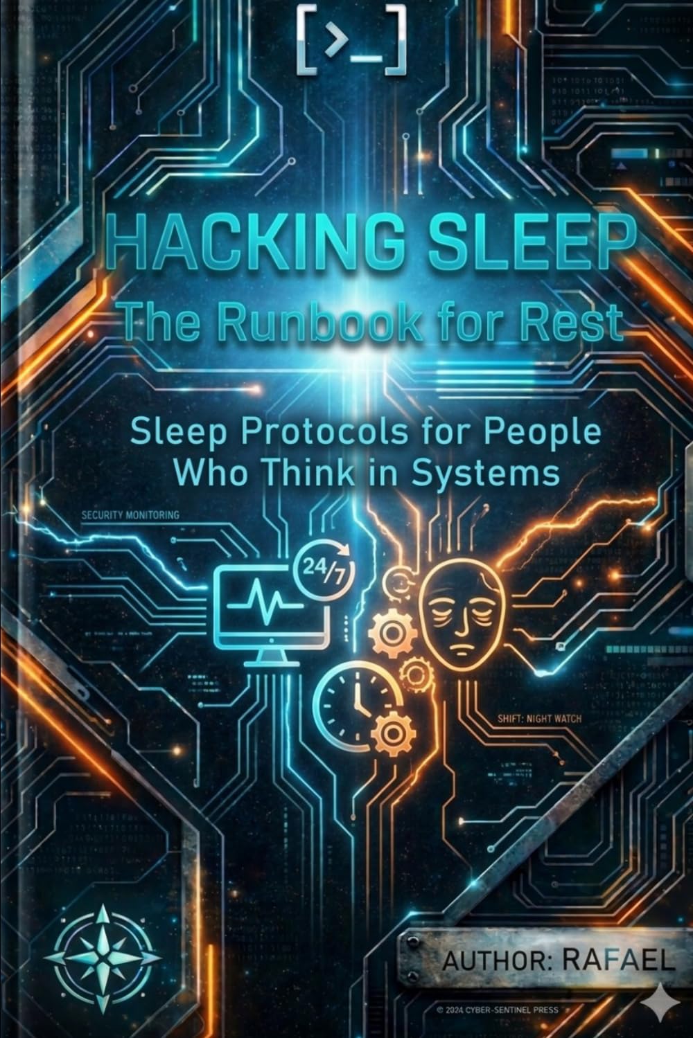HACKING SLEEP: The Runbook for Rest