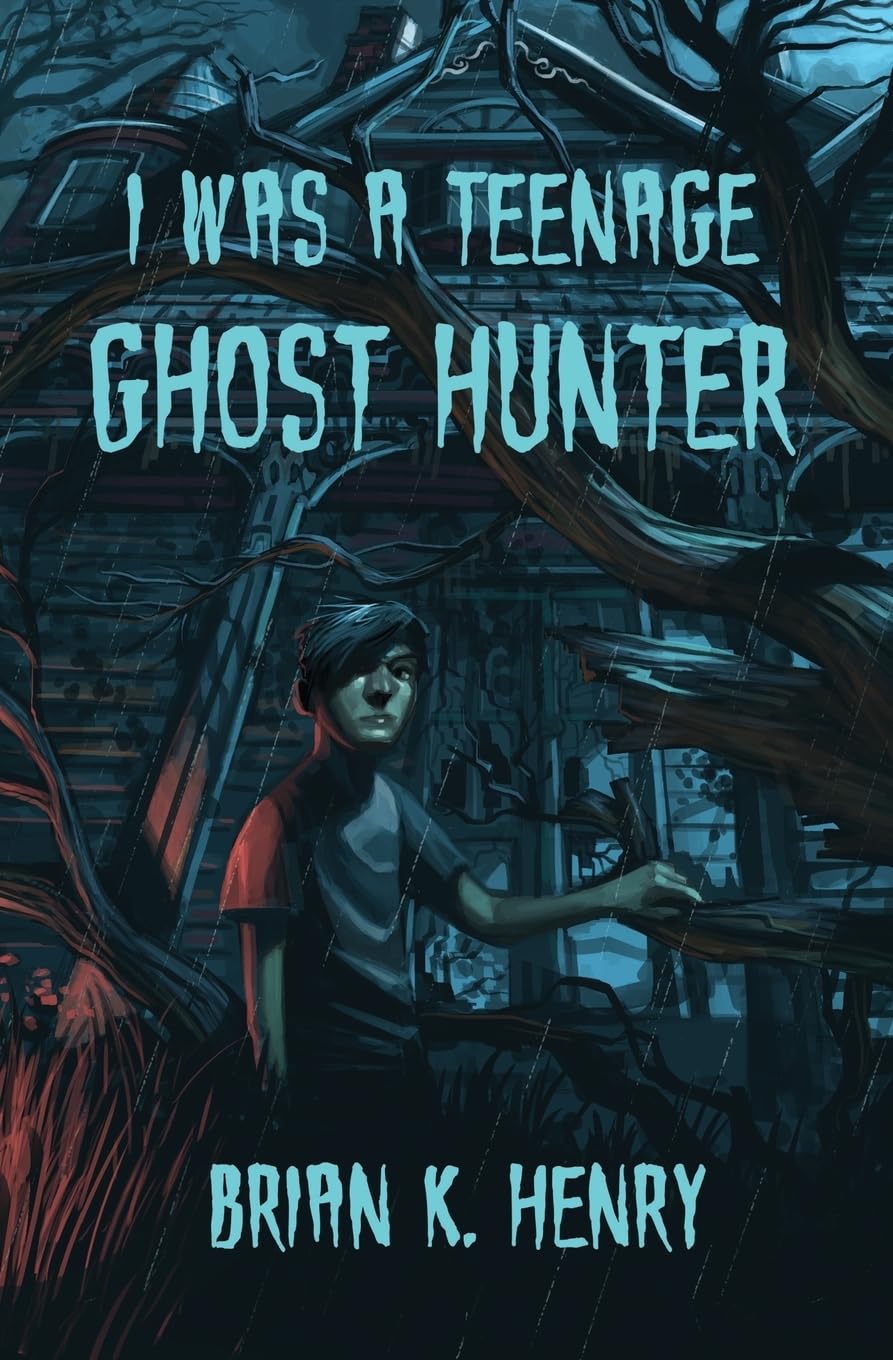I Was a Teenage Ghost Hunter: Volume 1