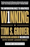 Winning: The Unforgiving Race to Greatness (Tim Grover Winning Series)
