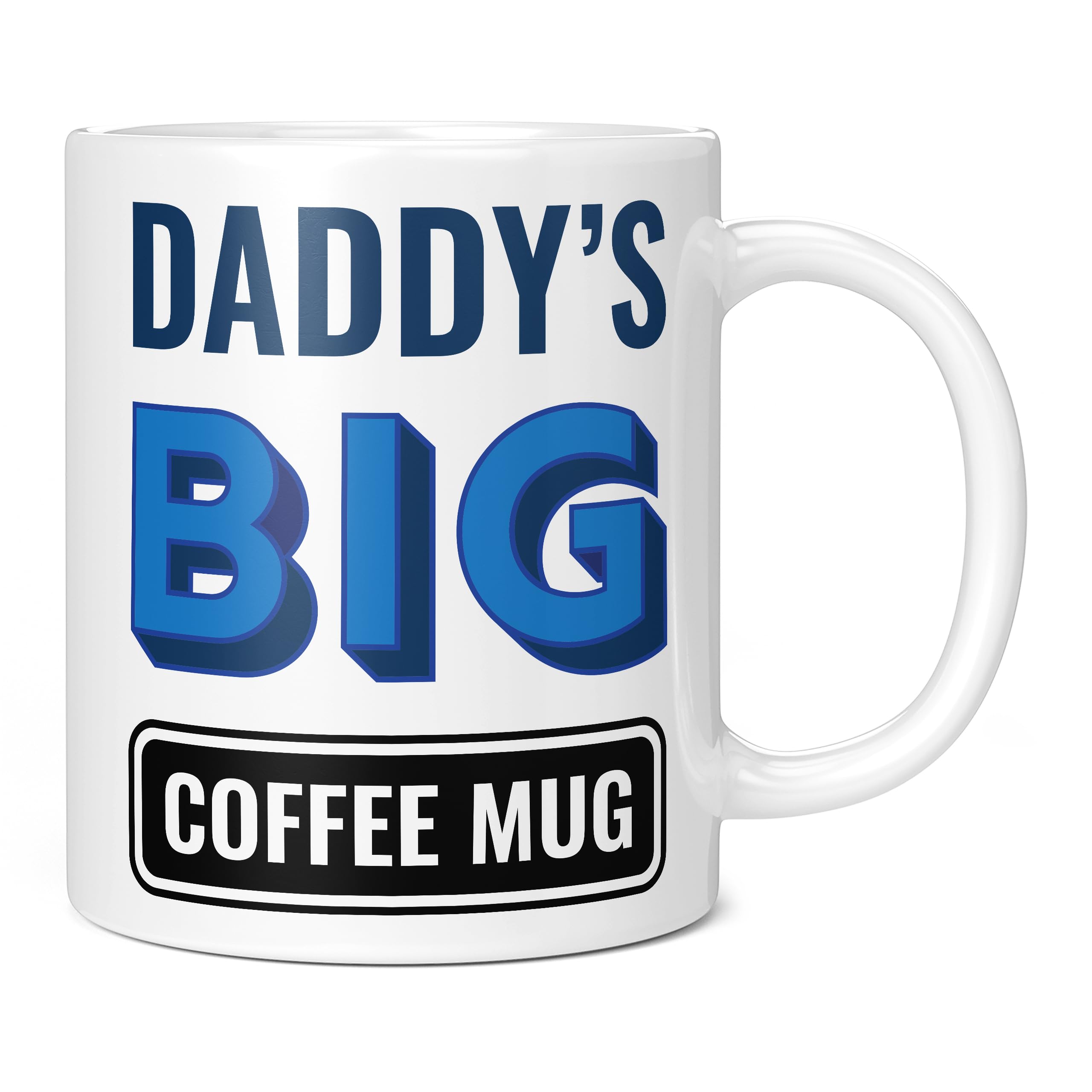 Mug Monster - Daddy's Big Coffee Mug, 20 oz Ceramic, Giant, White, Oversized, Extra Large, Reusable, Dishwasher & Microwave Safe, Father's Day, Birthday Gift