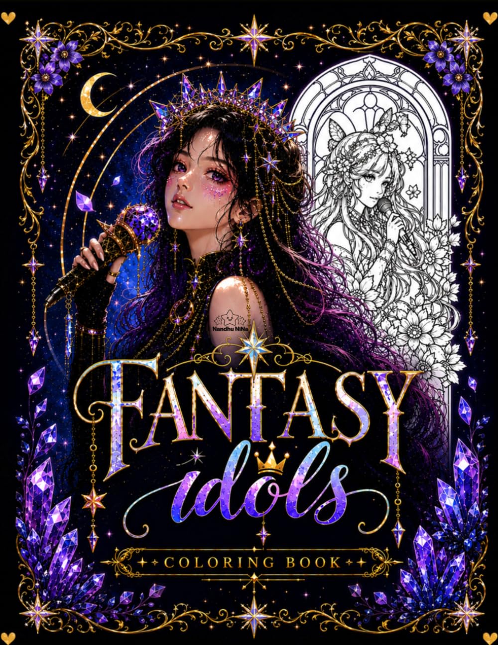 Fantasy Idols Coloring Book: Magical Idol Queens, Enchanted Concerts & Fantasy Fashion Coloring Pages (Idol Vibes Coloring Series)