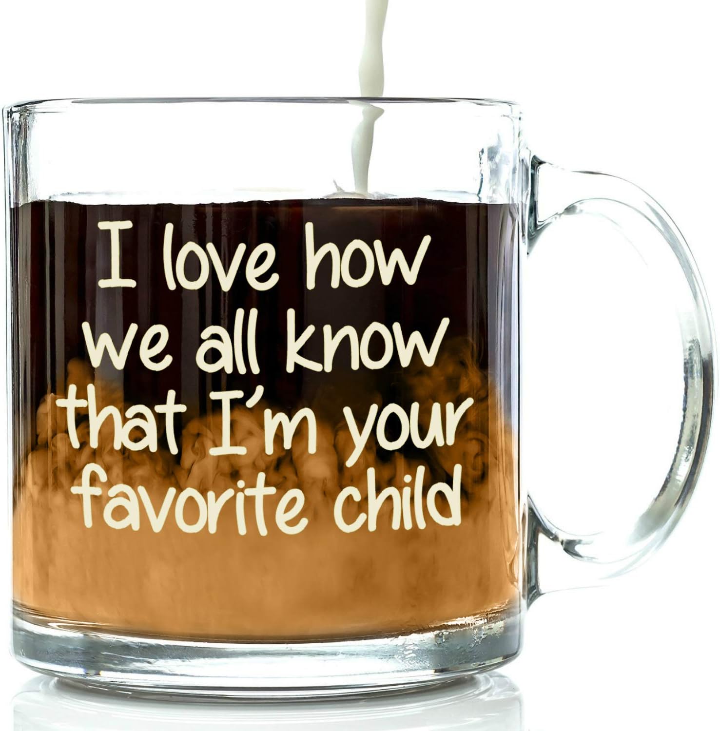 Got Me Tipsy - I'm Your Favorite Child Glass Coffee Mug