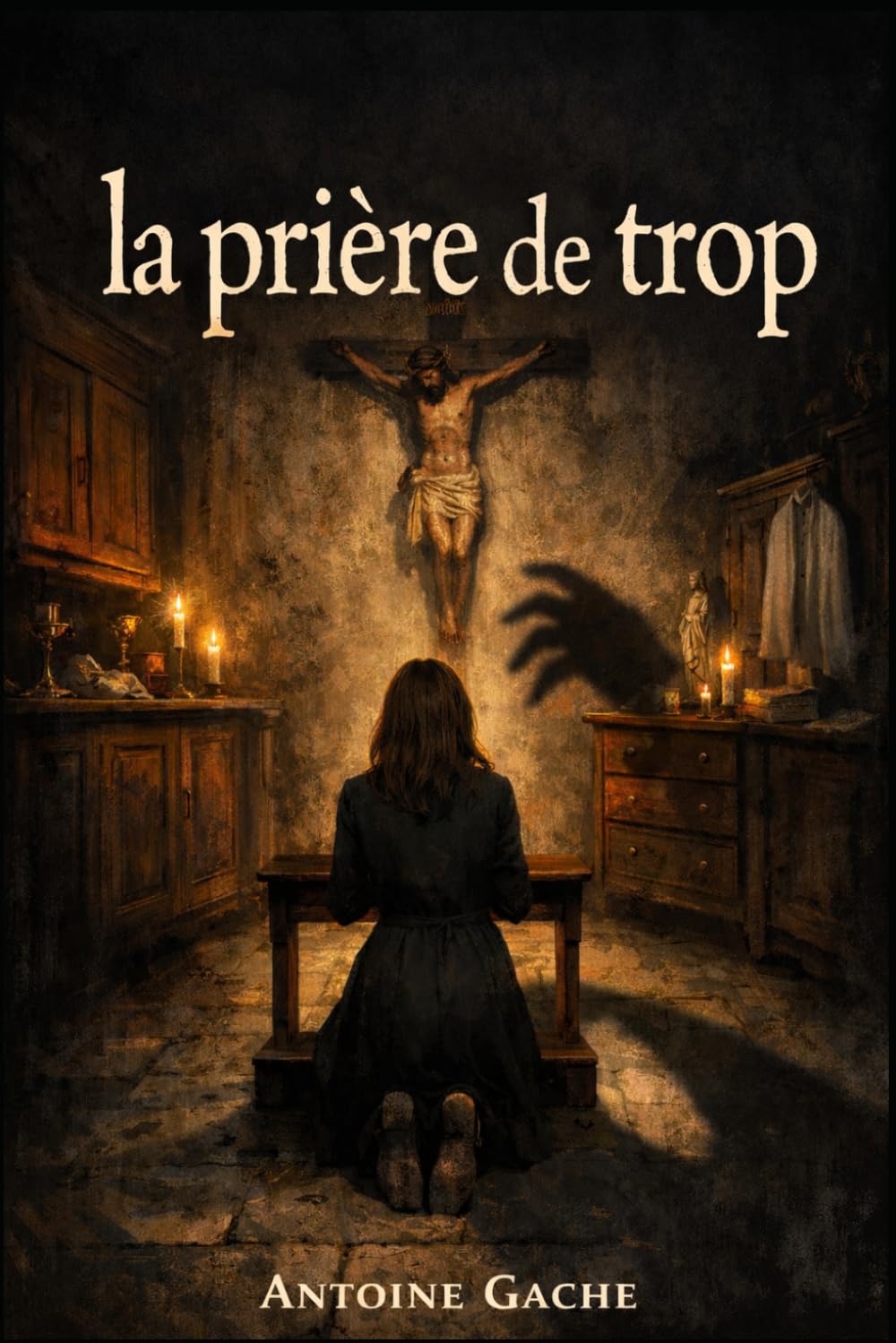La Prière de Trop