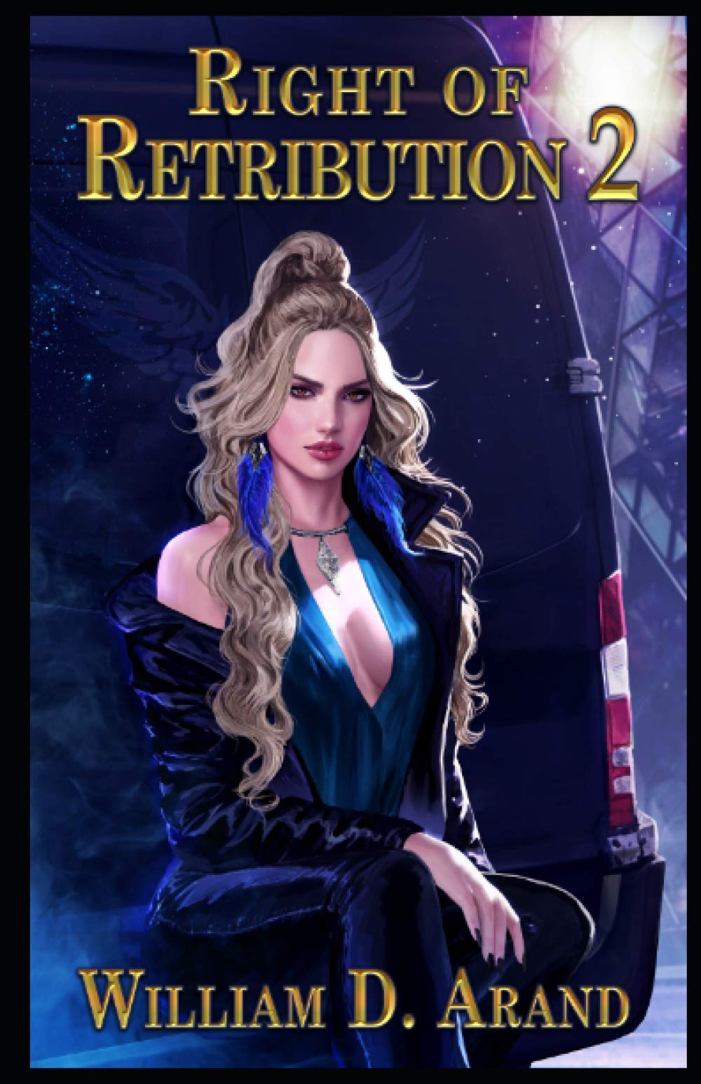 Right of Retribution: Book 2