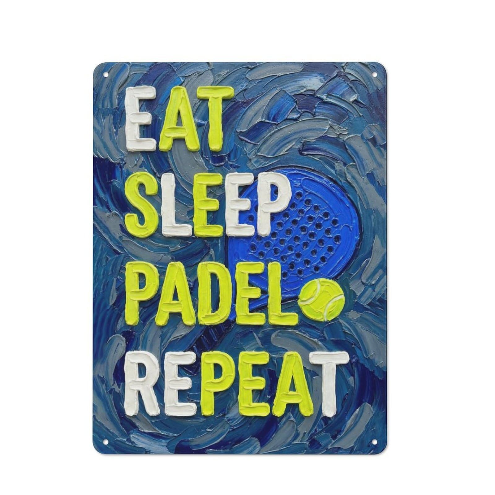 Eat Sleep Padel Repeat Painting Rustic Metal Sign 40x30cm for Café Or Home Bar, Suited to Home Bar Enthusiasts, for Retro Home Interiors