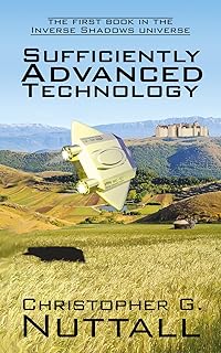 Sufficiently Advanced Technology (Inverse Shadows Book 1)