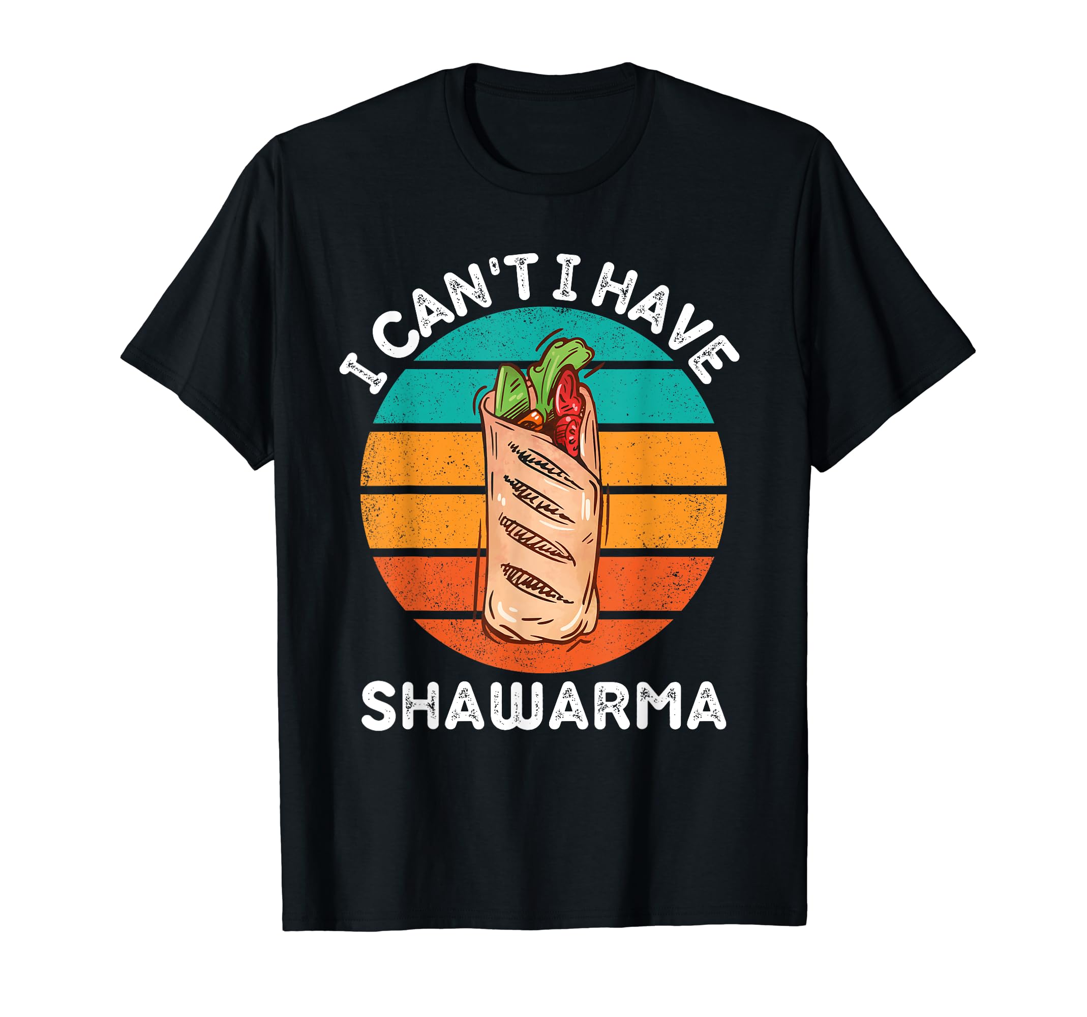 Vintage I Can't I Have Shawarma Lover Retro Shawarma T-Shirt