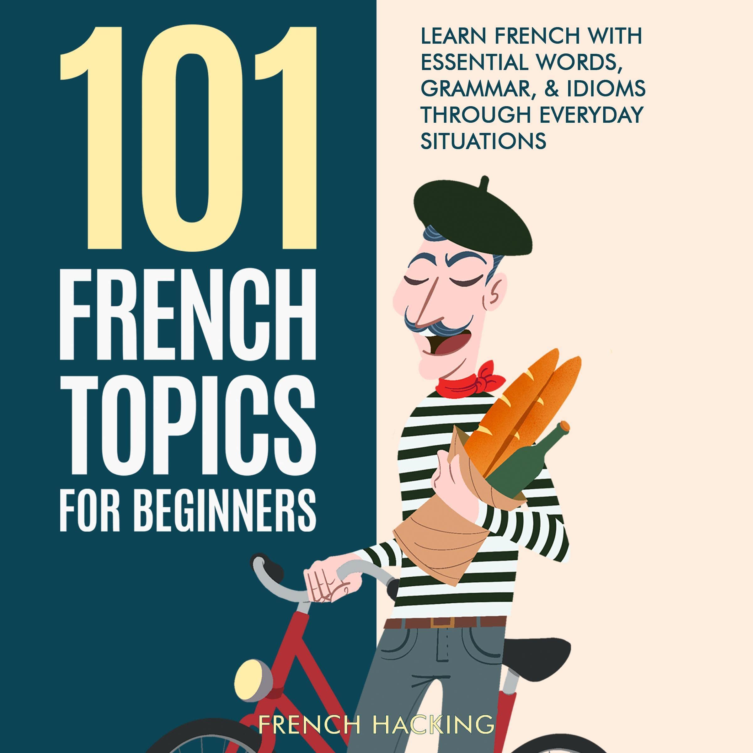 101 French Topics for Beginners