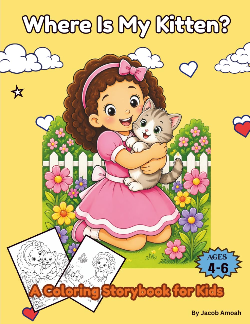 Where Is My Kitten?: A Coloring Story Book For Kids