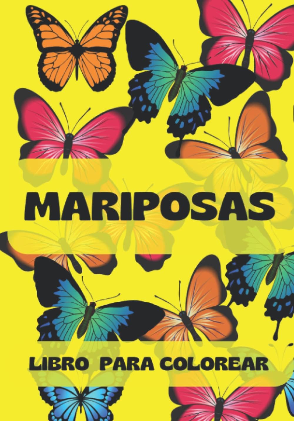 Mariposas: Libro para colorear (Spanish Edition)