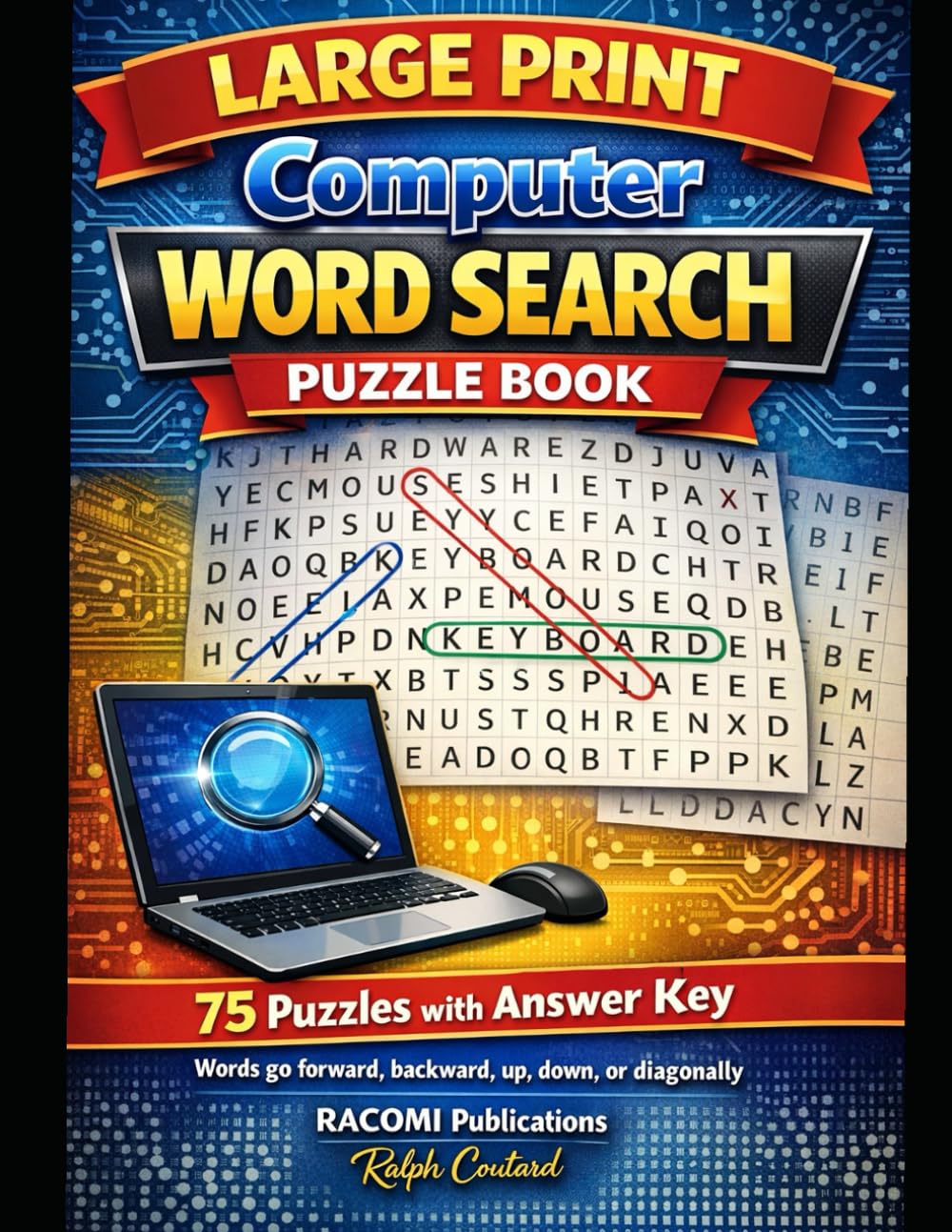 LARGE PRINT Computer Word Search PUZZLE BOOK: 75 Puzzles with Answer Key