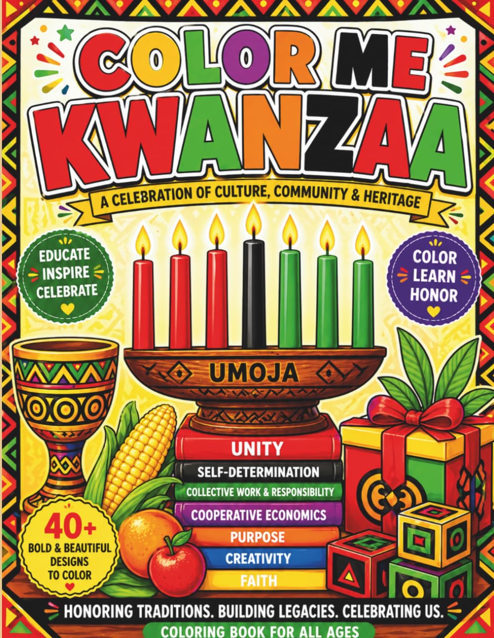 Color Me Kwanzaa: a Celebration of Culture, Community and Heritage