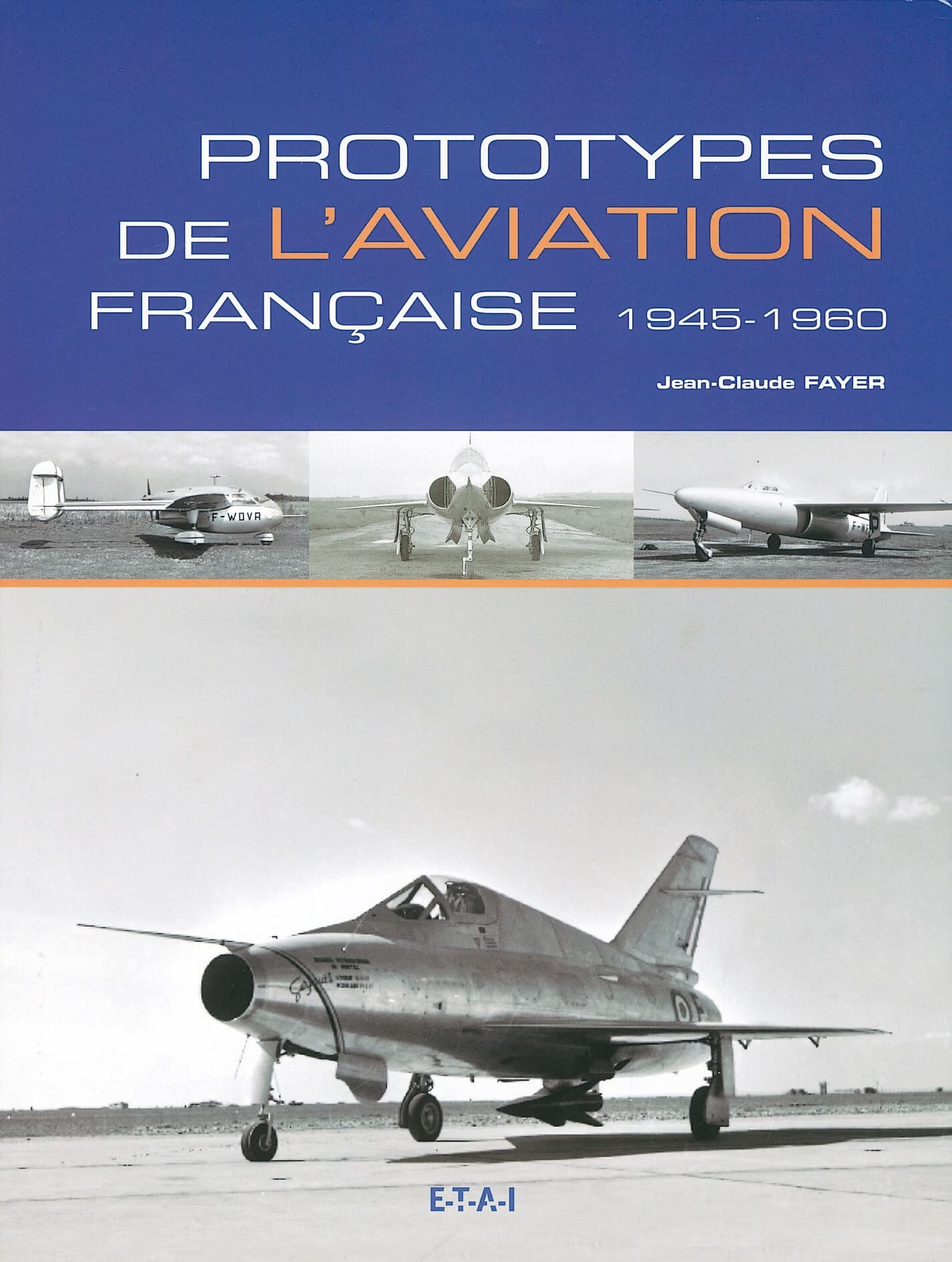 Prototypes de l'aviation française - 1945-1960