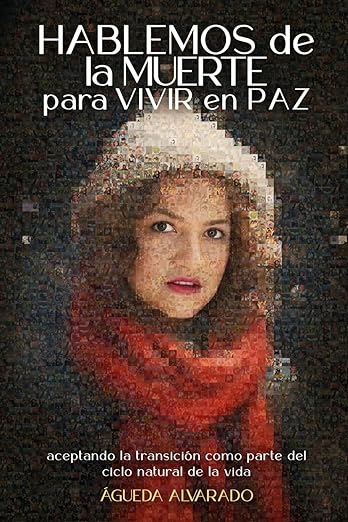 Libro Hablemos de la muerte para vivir en paz