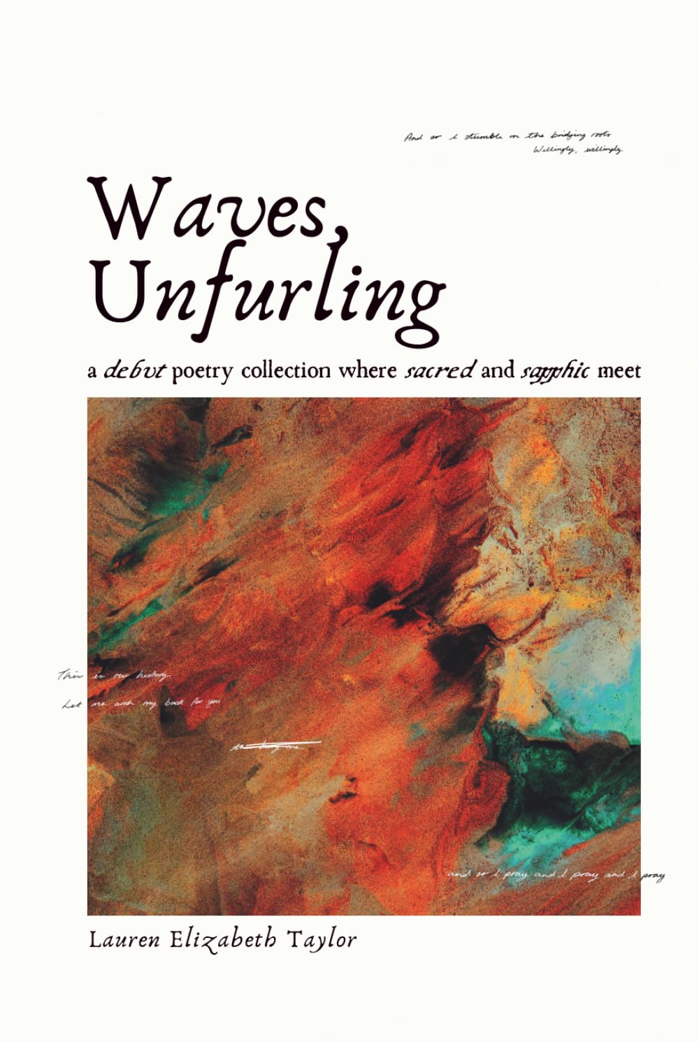 Waves, Unfurling: A Debut Poetry Collection Where Sacred and Sapphic Meet