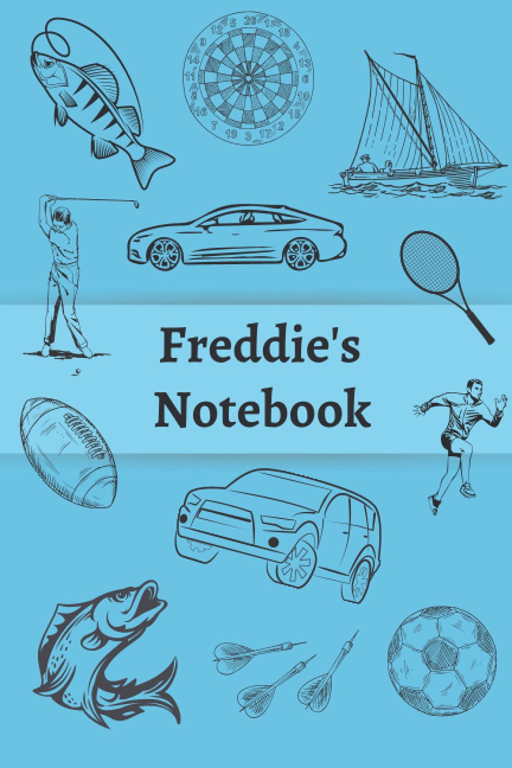 Freddie's Notebook: 120 Lined pages, (6”x 9”), Personalised Notepad, Note Pad, Notes, Birthday Present