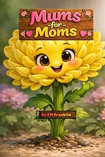 Mums for Moms (CM Franklin's Holiday collection)