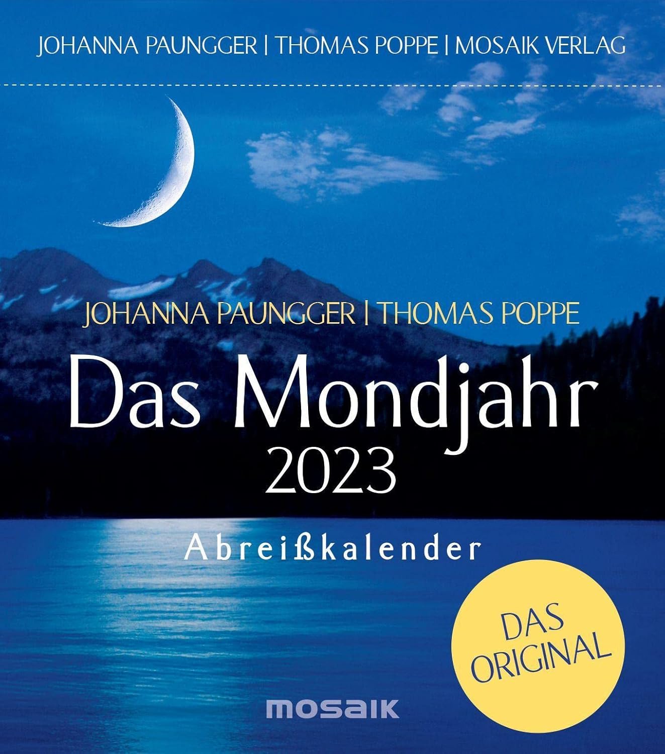 Das Mondjahr 2023 [German] : Paungger, Johanna, Poppe, Thomas: Amazon ...