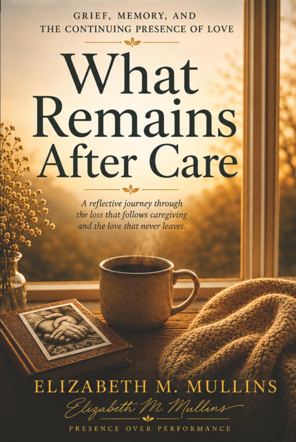 What Remains After Care: Grief, Memory, and the Continuing Presence of Love