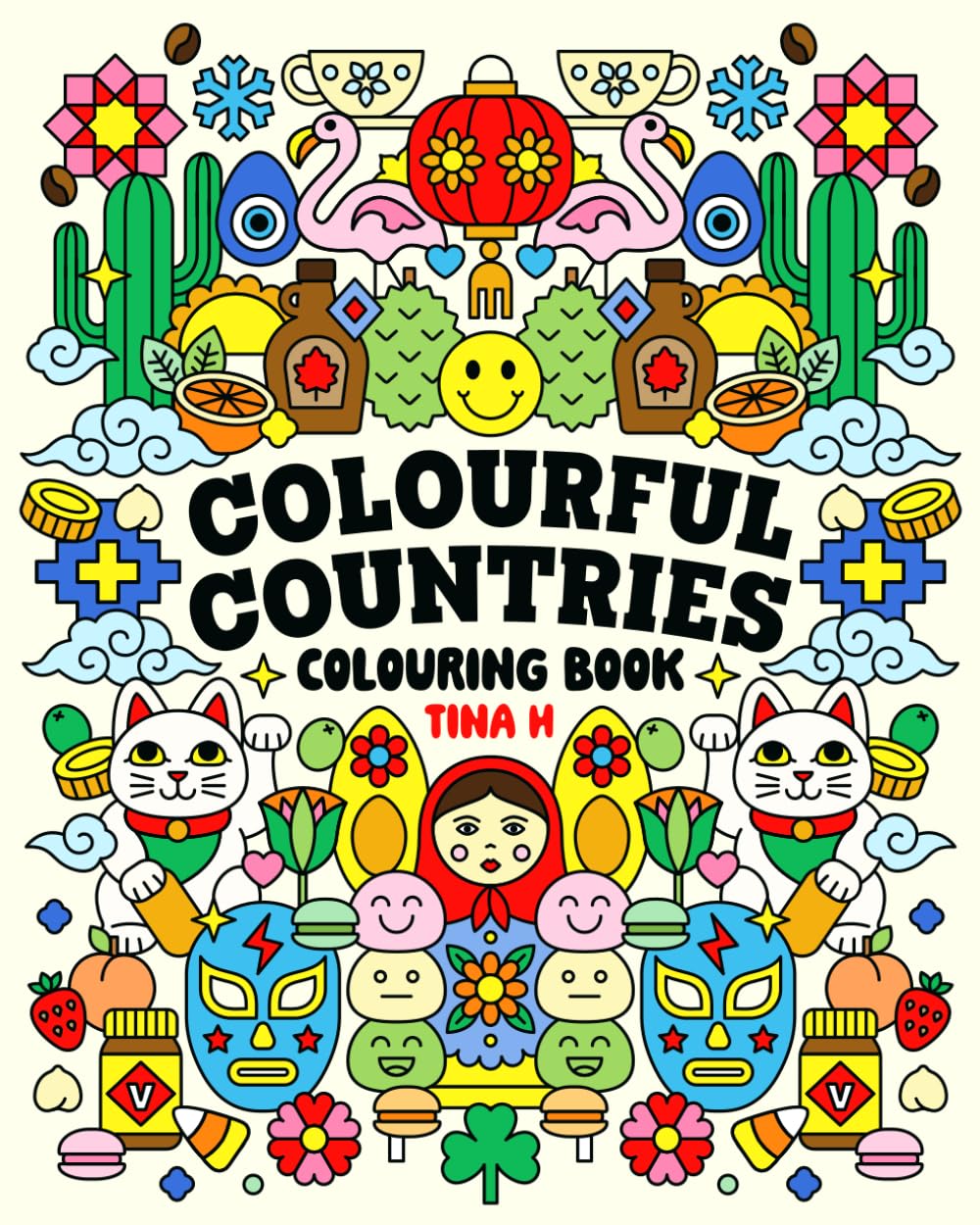 Colourful Countries: A Fun & Unique Colouring Book for Adults and Teens, Featuring Animals, Landmarks, Flowers, Food, Patterns, and More