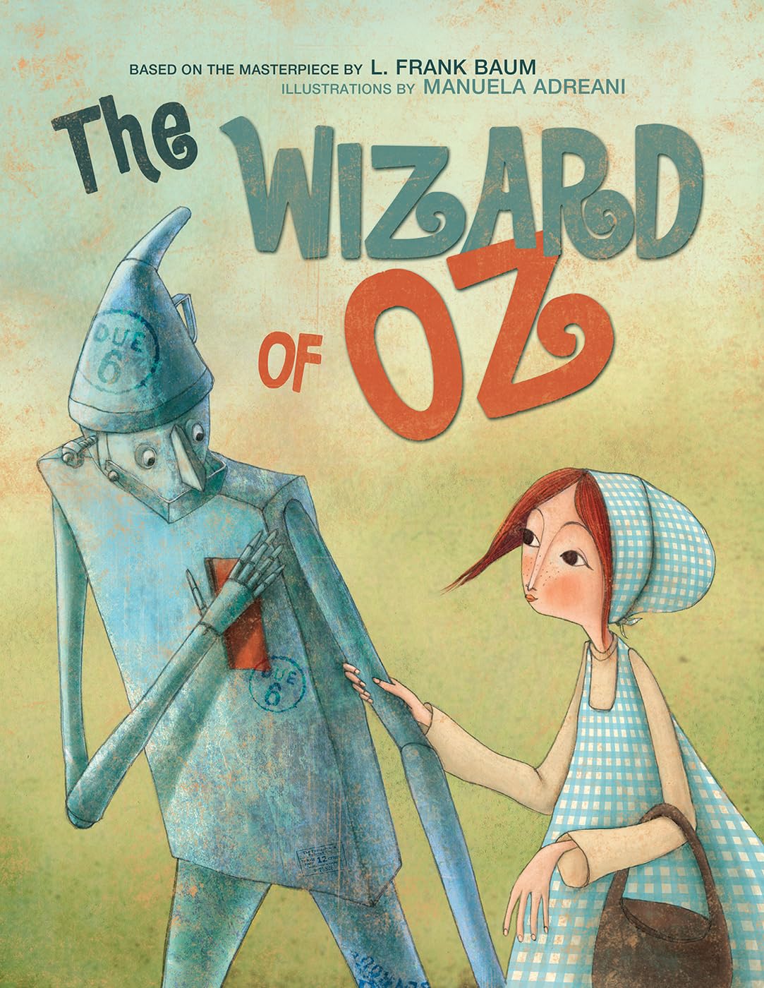 The Wizard of Oz: Based on the Masterpiece by L. Frank Baum (Masterpiece Series)