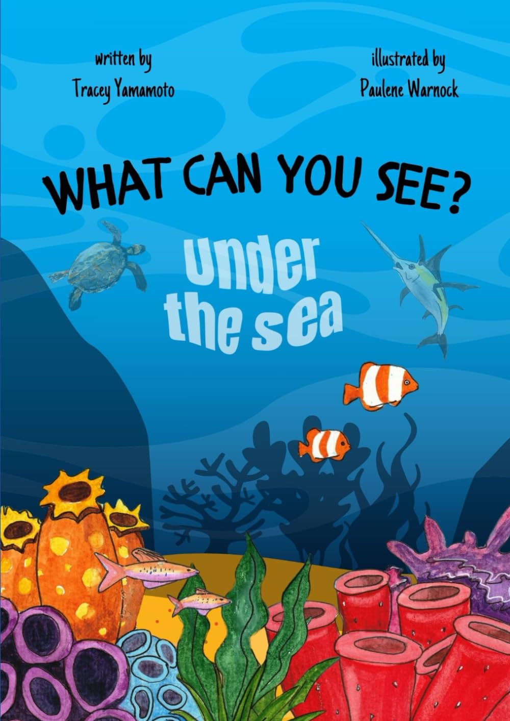 What Can You See? Under the Sea