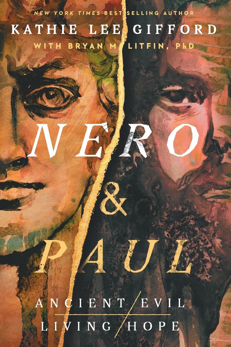 Nero and Paul: How the Gospel of Grace Defeated the Ruler of Rome (Ancient Evil, Living Hope)