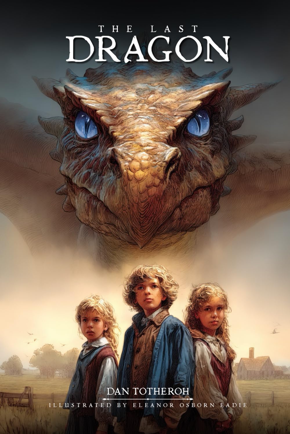 THE LAST DRAGON: with original Illustrations and Annotated