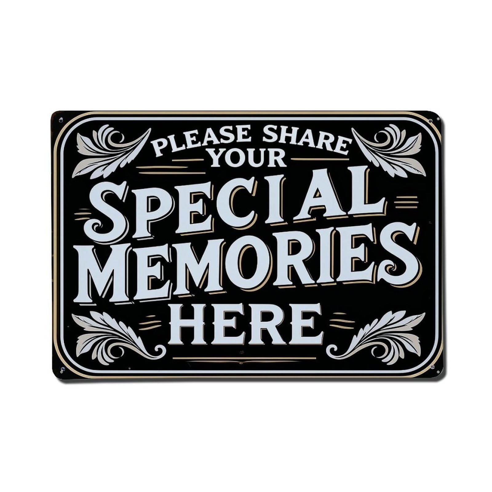 Please Share Your Special Memories Here Vintage Tin Sign Retro Metal Wall Decor Metal Poster, Home Bar Garage Farmhouse Cafe Wall Art Decoration 8x12Inches