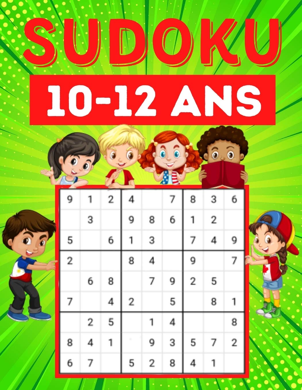 Sudoku 10-12 ans: 200 Sudoku pour enfants de 10 à 12 ans avec instructions et solutions | Grand format